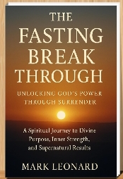 The Fasting Break Through