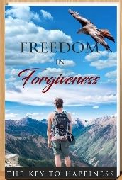 Freedom in Forgiveness